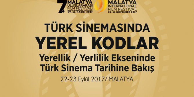 Malatya Uluslararası Film Festivalinden Türk sineması sempozyumu