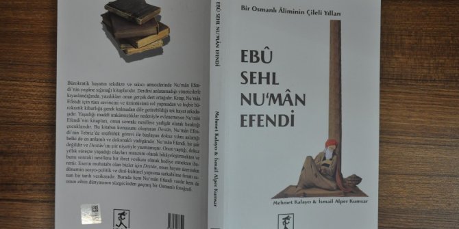 Bir Osmanlı Aliminin Çileli Yılları isimli kitap yayınlandı