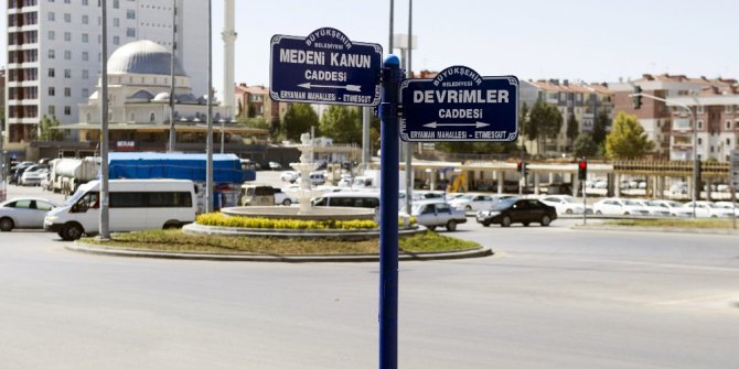 “Atatürk Devrimleri” cadde isimlerinde yaşatılıyor