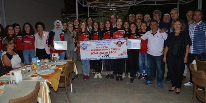 Soma Zafer Spor Avrupa’da yılın kadın futbol takımı seçildi