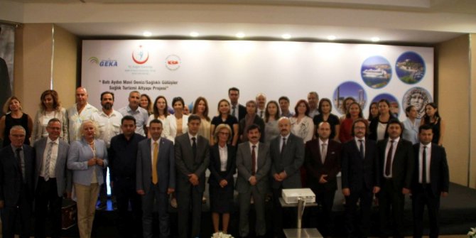 Sağlık Turizmi Alt Yapı Projesi kapanış toplantısı yapıldı