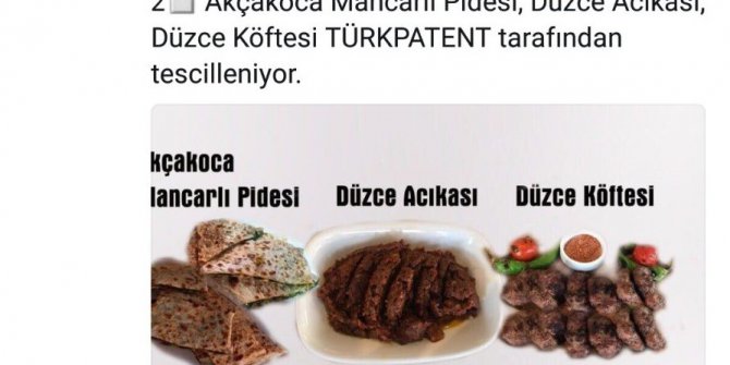Düzce Köftesi, acıkası ve Akçakoca Mancarlı pidesi tescilleniyor