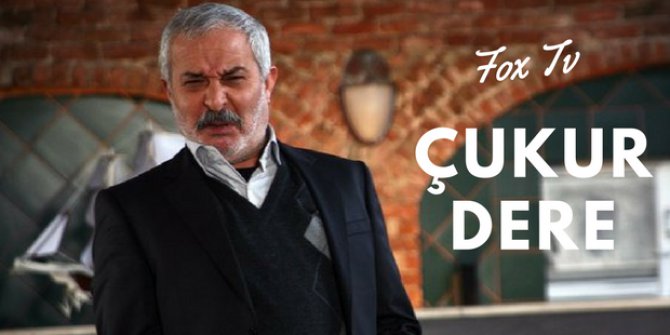 Çukurdere Dizisi Yakında Fox Tv de