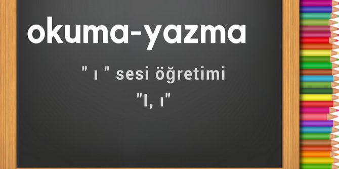 ı sesi öğretimi