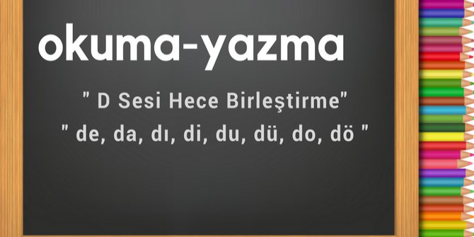 hece birleştirme d sesi