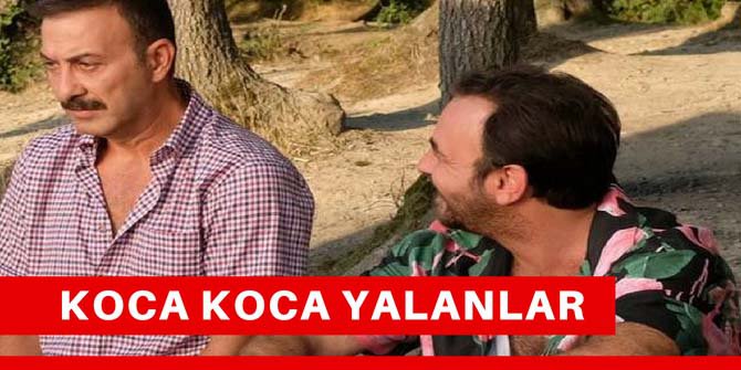 Koca Koca Yalanlar 6. Bölüm Fragmanı Son Bölüm İzle Kanal D