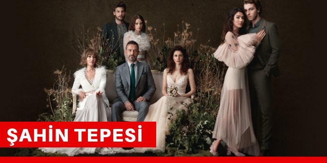 Şahin Tepesi 6.Bölüm Fragmanı Son Bölüm İzle ATV