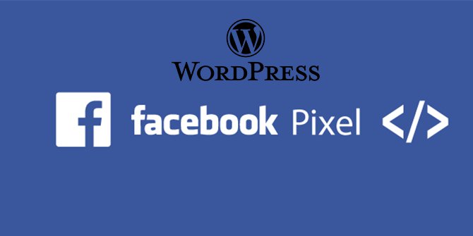Wordpress Siteye Facebook Piksel Kodu Nasıl Eklenir
