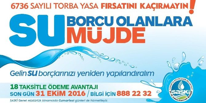 Saski’den Su Borcu Olanlara Uyarı