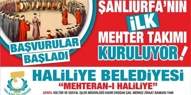 Haliliye Belediyesi’nde Mehter Takımı Kuruluyor