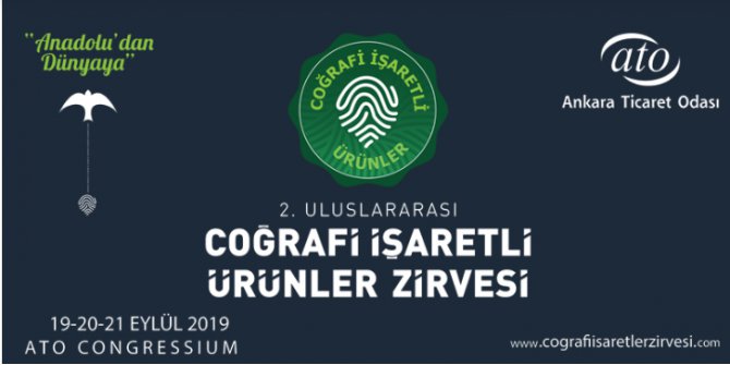 Uluslararası Coğrafi İşaretli Ürünler Zirvesi Ankara’da Düzenlenecek