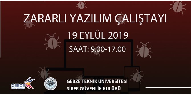 Zararlı Yazılım Çalıştayı