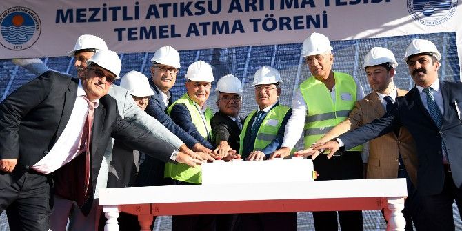 Mezitli Atıksu Arıtma Tesisi’nin Temeli Atıldı