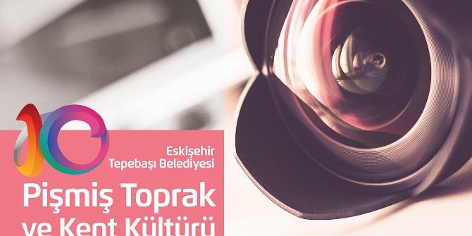 “Kent Ve Pişmiş Toprak Kültürü” Konulu Fotoğraf Yarışmasında Geri Sayım Başladı