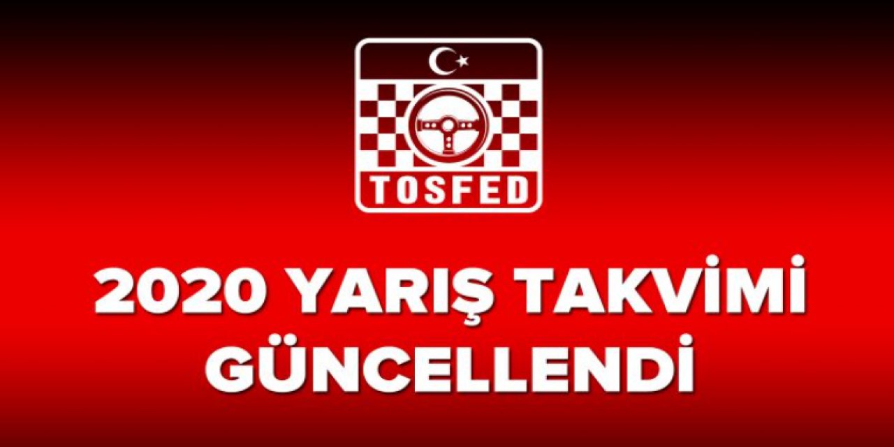 2020 Yarış Takvimi Güncellendi