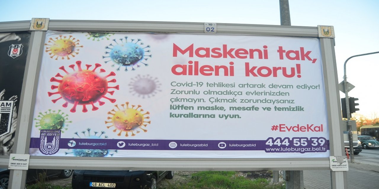 Vakaların Arttığı Lüleburgaz’da Belediye Vatandaşı Reklam Panolarıyla Uyardı