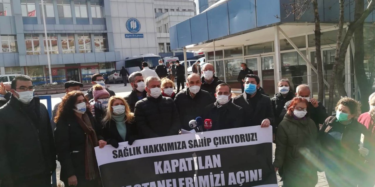 ‘Kapatılan Hastaneler Açılsın’ Eylemi !