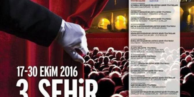 Adana "3. Şehir Tiyatroları Buluşması" 17 Ekim’de Başlıyor