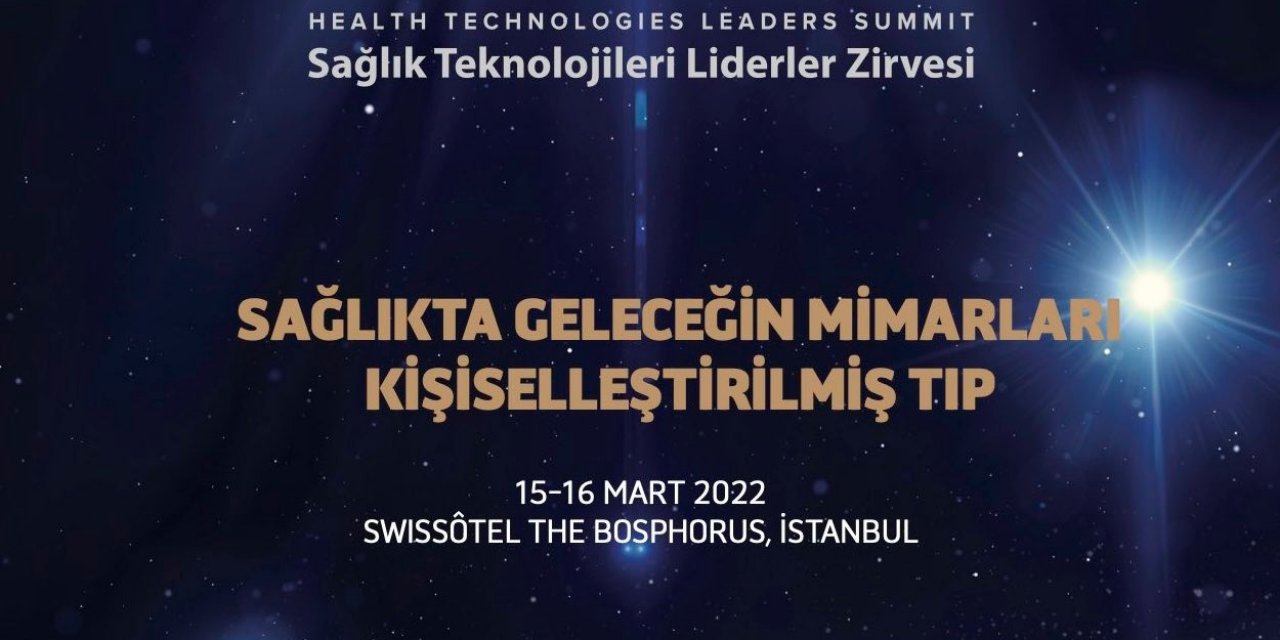 “Sağlıkta Geleceğin Mimarları” İstanbul’da Buluşuyor
