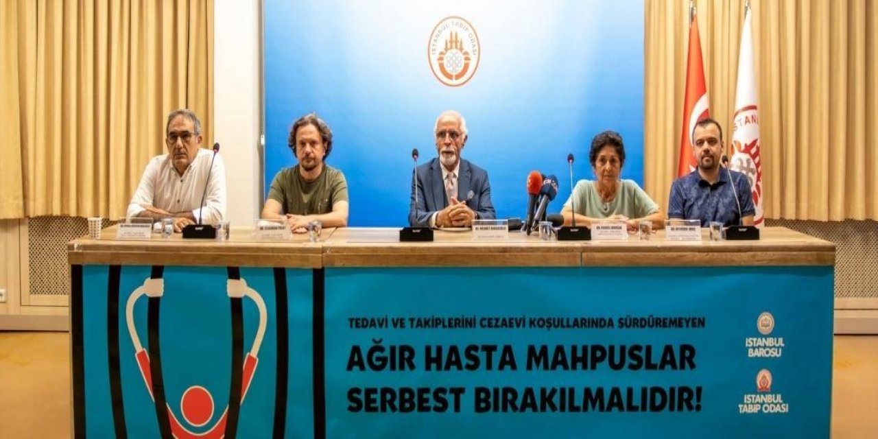 Cezaevindeki Ağır Hastalar Serbest Bırakılmalı !