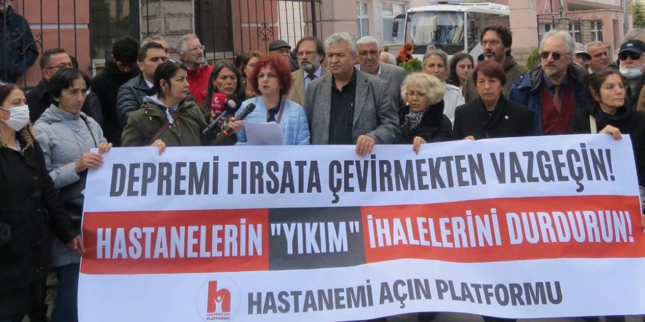 Hastanemi Açın Platformu: “her İşin Başı Sağlık Olsun, Rant Değil”