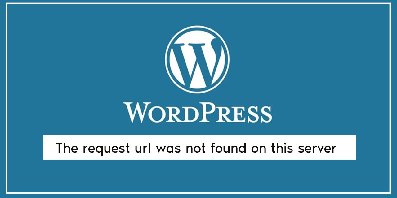 WordPress 404 Not Found Hatası Çözümü: Detaylı Rehber
