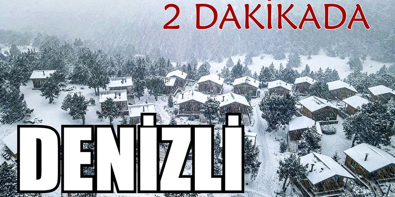 Denizli'yi Hiç Böyle Görmediniz!