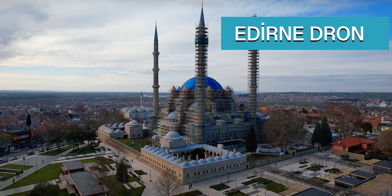 Edirne ve Tekirdağ Drone Çekim | Meriç Tunca