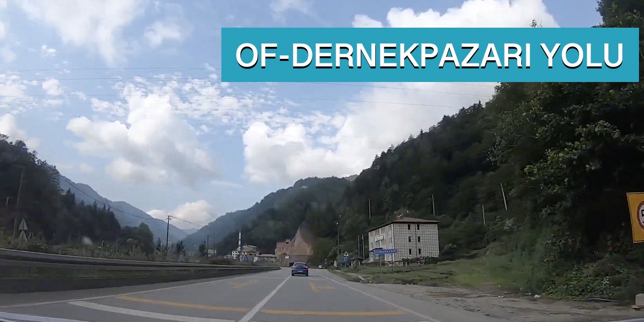 Of Dernekpazarı Yolu Yol Manzaraları Trabzon