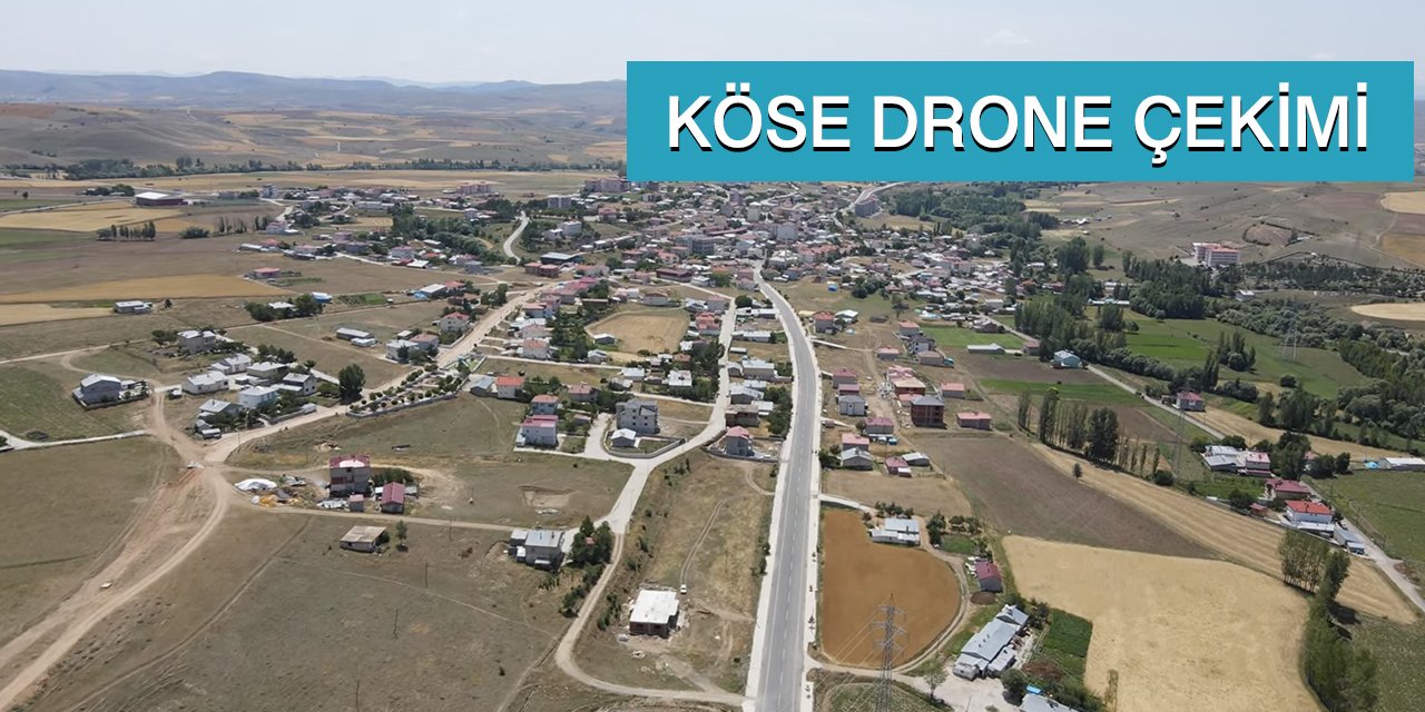 Köse Drone Çekimi