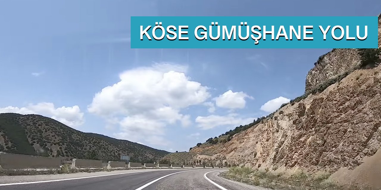 Köse Gümüşhane Yolu | Yol Manzaraları