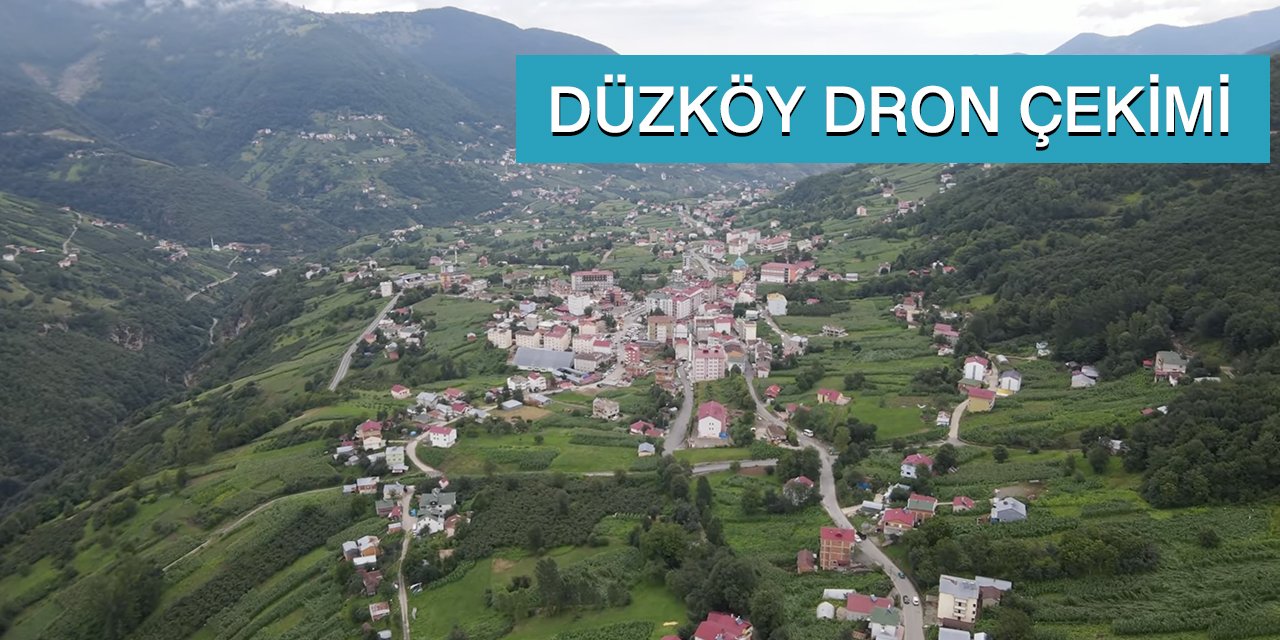 Düzköy Drone Çekimi