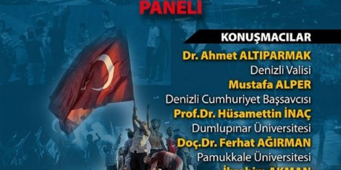 Paü’de ’15 Temmuz Darbe Girişimi’ Panelde Ele Alınacak
