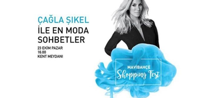 Çağla Şikel Mavibahçe’de Modayı Anlatacak