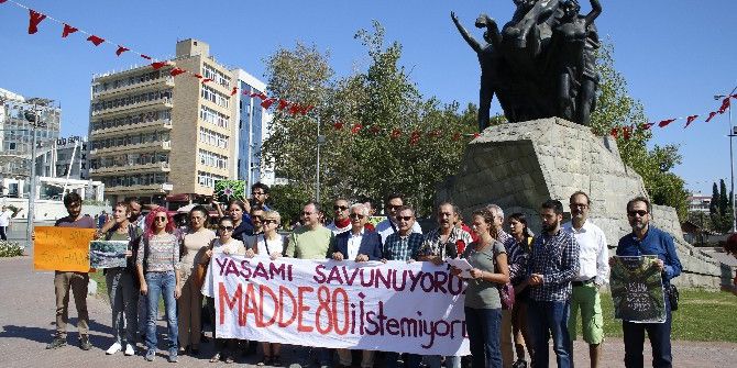 Antalya’da Çevrecilerden 80. Madde Tepkisi