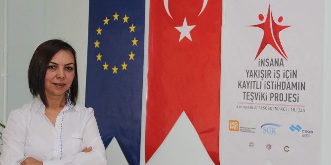 İnsana Yakışır İş İçin Kayıtlı İstihdamı Teşvik Ediyorlar