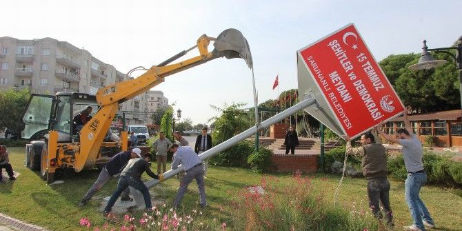 Saruhanlı’da ’15 Temmuz Şehitler Ve Demokrasi’ Meydanının Totemi Yerleştirildi