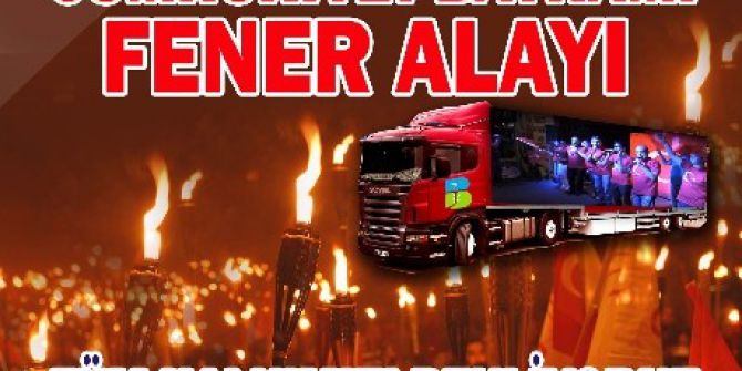 Chp Mevlite, Ak Parti Fener Alayına Hazırlanıyor