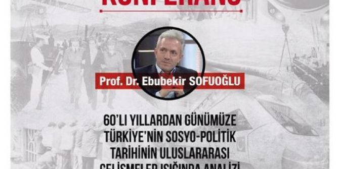 Bilecik’te “Son Yarım Asrın Hikayesi” Konferansı
