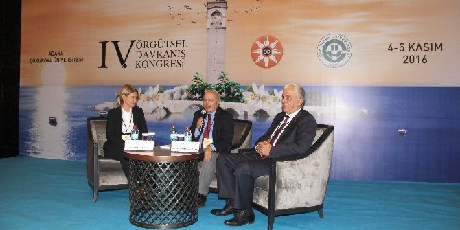 4. Örgütsel Davranış Kongresi Adana’da Gerçekleşti