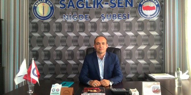 Niğde Sağlık-sen’in Yeni Başkanı Ebuzer Doğan Oldu