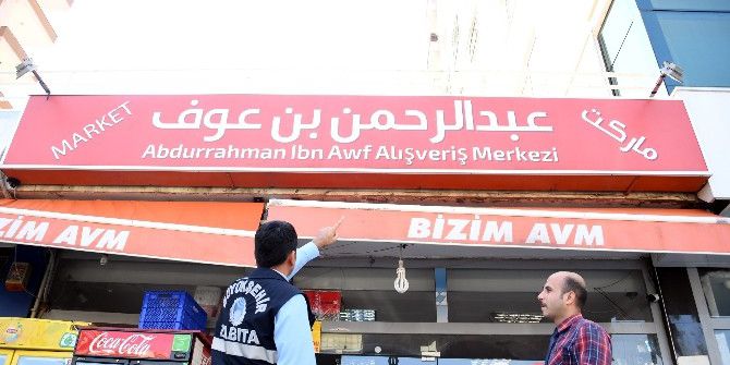 Mersin’de Yabancı Dildeki Tabelalar Sökülüyor