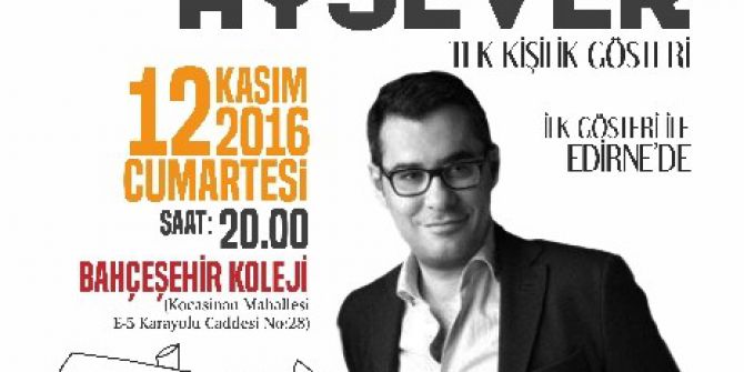 Enver Aysever, Kültür Ve Sanat Şehri Edirne’de