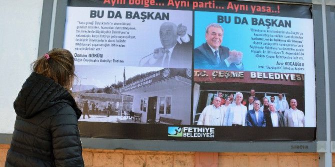 Fethiye’de Başkanların Atışması Bilboardlarda