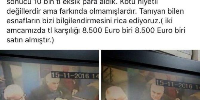 Eksik Aldığı Parayı Her Yerde Arıyor