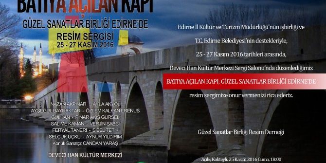 ’Batıya Açılan Kapı’ İsimli Resim Sergisi Açılıyor