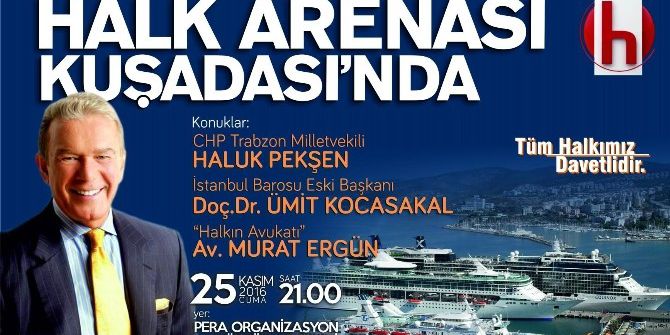 "Halk Arenasi" Kuşadası’ndan Yayınlanacak