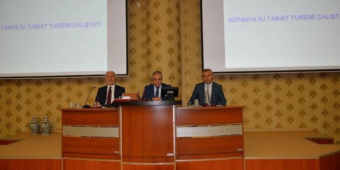 Kütahya’da Tabiat Turizmi Çalıştayı