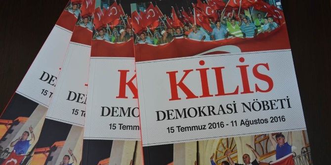 “Kilis Demokrasi Nöbeti” Kitabı Çıktı