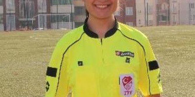 İlk Maçına Çıkan Bayan Futbol Hakeminin Hedefi Büyük